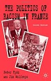 The Politics of Racism in France, Second Edition