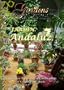 Gardens of the World  JARDIN ANDALUZ