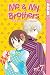 Me & My Brothers Volume 7 (Me and My Brothers)