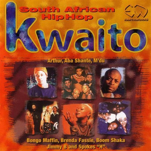 Kwaito: South African Hip Hop [Edizione: Francia]