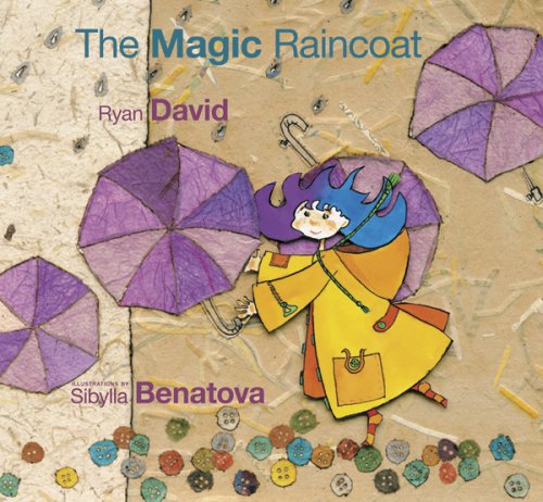 The Magic Raincoat by Ryan David