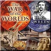 War of the Worlds (Dramatized) | [Sidney Williams, H. G. Wells]