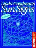 Linda Goodmans Sun Signs (Linda Goodman Series)