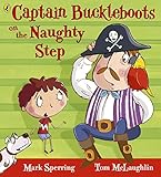 Captain Buckleboots on the naughty step