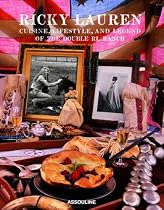 Ricky Lauren: Cuisine, Lifestyle, and Legend of the Double RL Ranch