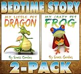 Bedtime Story 2-Pack (My Little Pet Dragon & My Crazy Pet Frog)