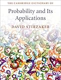 The Cambridge dictionary of probability and its applications