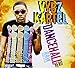 Dancehall Hero Raw Deluxe