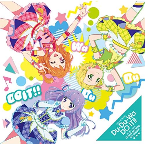 Du-Du-Wa DO IT!!/Good morning my dream