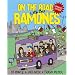 On The Road With The Ramones (revised edition)
