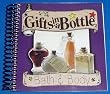 "Gifts in a Bottle: Bath & Body" - Make Your Own Spa Products!
