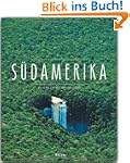 S�DAMERIKA - Ein Premium***-Bildband...