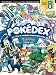 The Official Pokemon Full Pokedex Guide
