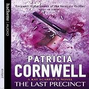 The Last Precinct: Kay Scarpetta, Book 11 | Patricia Cornwell