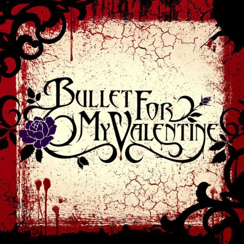 bullet for my valentine cd. Bullet For My Valentine CD