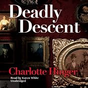 Deadly Descent | [Charlotte Hinger]