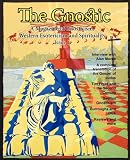 The Gnostic 1: Including Interview with Alan Moore