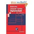 Digitaltechnik: Ein Lehr- und �bungsbuch (Springer-Lehrbuch)
