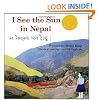I See the Sun in Nepal (I See the Sun Books)