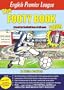 English Premier League 2009: The Footy Book