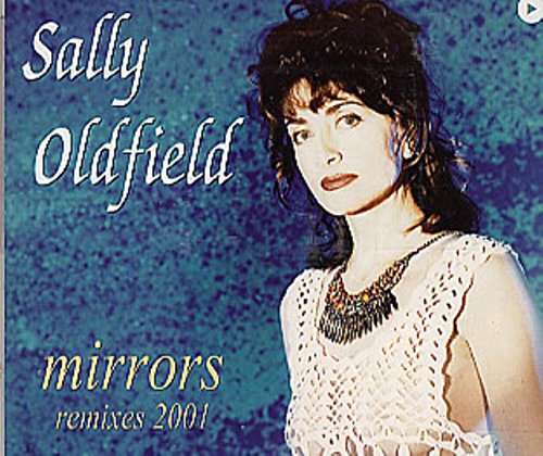 Sally Oldfield - Mirrors: Remixes 2001 - Zortam Music