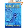 Nature: An Economic History by  Geerat J. Vermeij