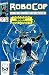 Book Robocop the Future of Law Enforcement Comic #4 Jun (The Future of Law Enforcement)