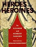 Heroes & heroines