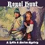 Royal Hunt: A Robin & Marian Mystery