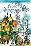 Kladno Tales (Kladenske Povidky)