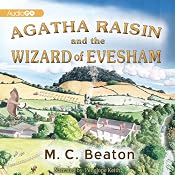 Agatha Raisin and the Wizard of Evesham: An Agatha Raisin Mystery, Book 8 | [M. C. Beaton]