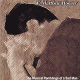 Musical Ramblings of a Sad Man