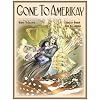 Gone to Amerikay