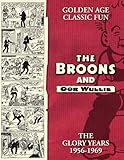 The Broons and Oor Wullie : the glory years 1956-1969