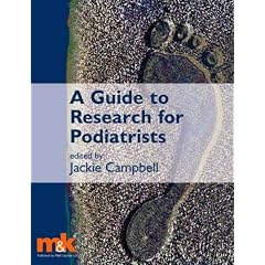 A Guide to Research for Podiatrists