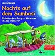 Nachts auf dem Sambesi. CD: Erdm�nnchen Gustavs Abenteuer im Zoo Hannover. Ein H�rspiel mit Chor und vielen Kindern
