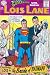 Search : Superman's Girl Friend Lois Lane #89 "The Bride of Batman!"