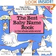 Best Baby Name Book In The Whole World by Bruce Lansky