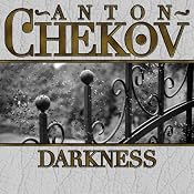 Darkness | [Anton Chekhov]