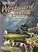 Book Westward to the Pacific: From the Trail of Tears to the Ranscontinental Railroad (Making a New Nation)