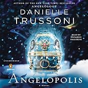 Angelopolis | [Danielle Trussoni]