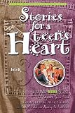 Stories for a Teens Heart: Book 3
