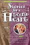 Stories for a Teen's Heart, Book 3 (Stories for the Heart, 3)