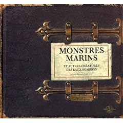 Monstres marins et autres cr�atures des eaux sombres