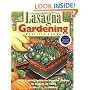 Lasagna Gardening: A New Layering System for Bountiful Gardens: No Digging, No Tilling, No Weeding, No Kidding!