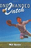 One-Handed Catch