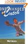 One-Handed Catch