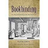 bookbinding its background and technique two volumes bound as one v 1  2