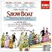 Music : Show Boat (1988 Studio Cast Highlights)