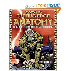 Drawing Cutting Edge Anatomy: The Ultimate Reference Guide for Comic Book Artists (Cutting Edge (Watson-Guptill Paperback))